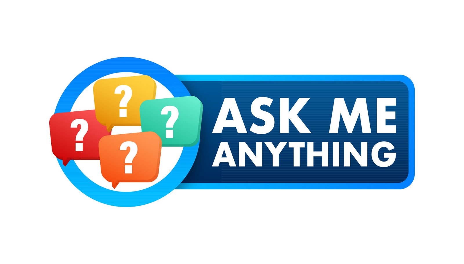 Ask Me Anything